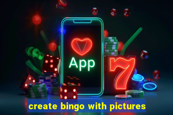 create bingo with pictures